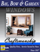 Download Bay, Bow & Garden Window Brochure